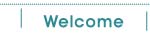 welcome